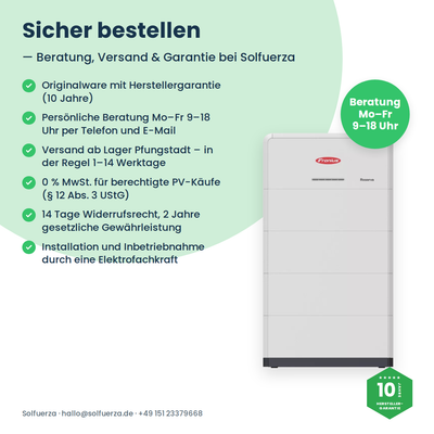 Sicher bestellen bei Solfuerza: Originalware, 10 Jahre Herstellergarantie und Beratung – Fronius Reserva 12.6